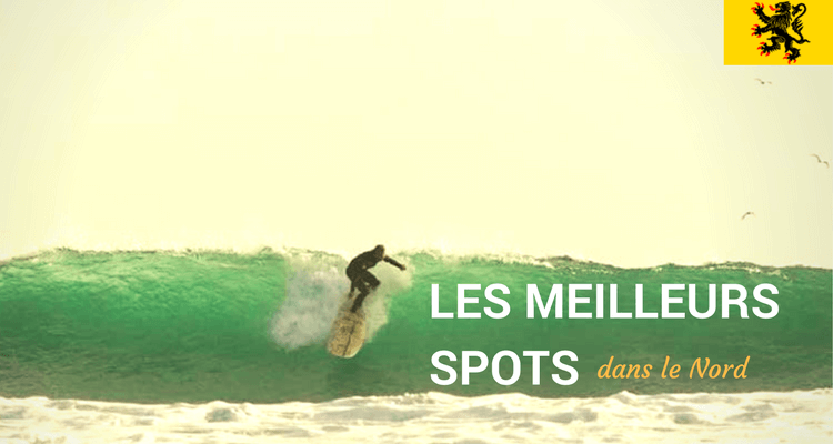 Spots De Surf En Nord Pas De Calais Les Meilleurs Spots