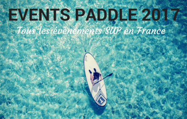 evenements-sup-paddle-2017-france