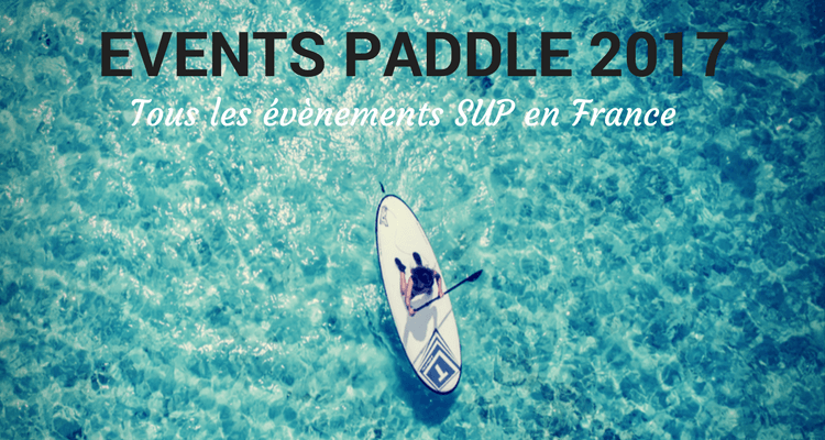 evenements-sup-paddle-2017-france