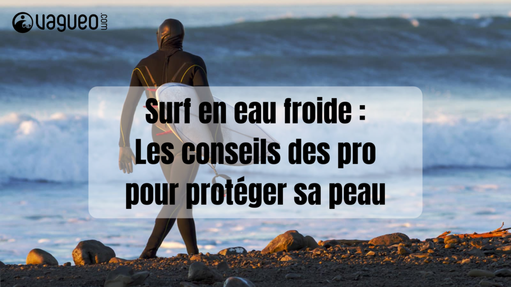 Surf-conseils-eau-froide